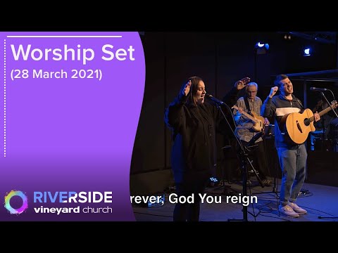 28.03.21 // Sunday Worship Set // Riverside Worship Team