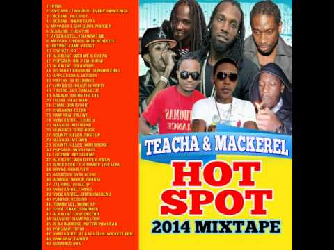 TEACHA & MACKEREL - HOT SPOT MIXTAPE