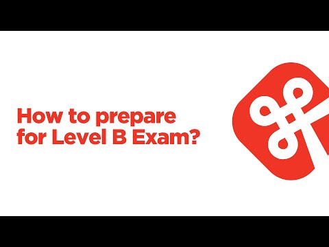 How to prepare for Level B Exam?