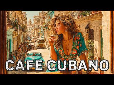 Café Cubano Playlist ☕ Retro Havana Café | Son Cubano, Salsa & Tropical Energy