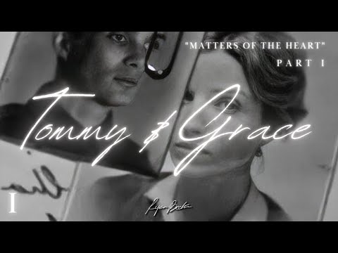 "Matters of the Heart" | Tommy & Grace Shelby (Part I)