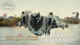 Coração de Ferro | Trailer 3 Oficial Legendado | Disney+