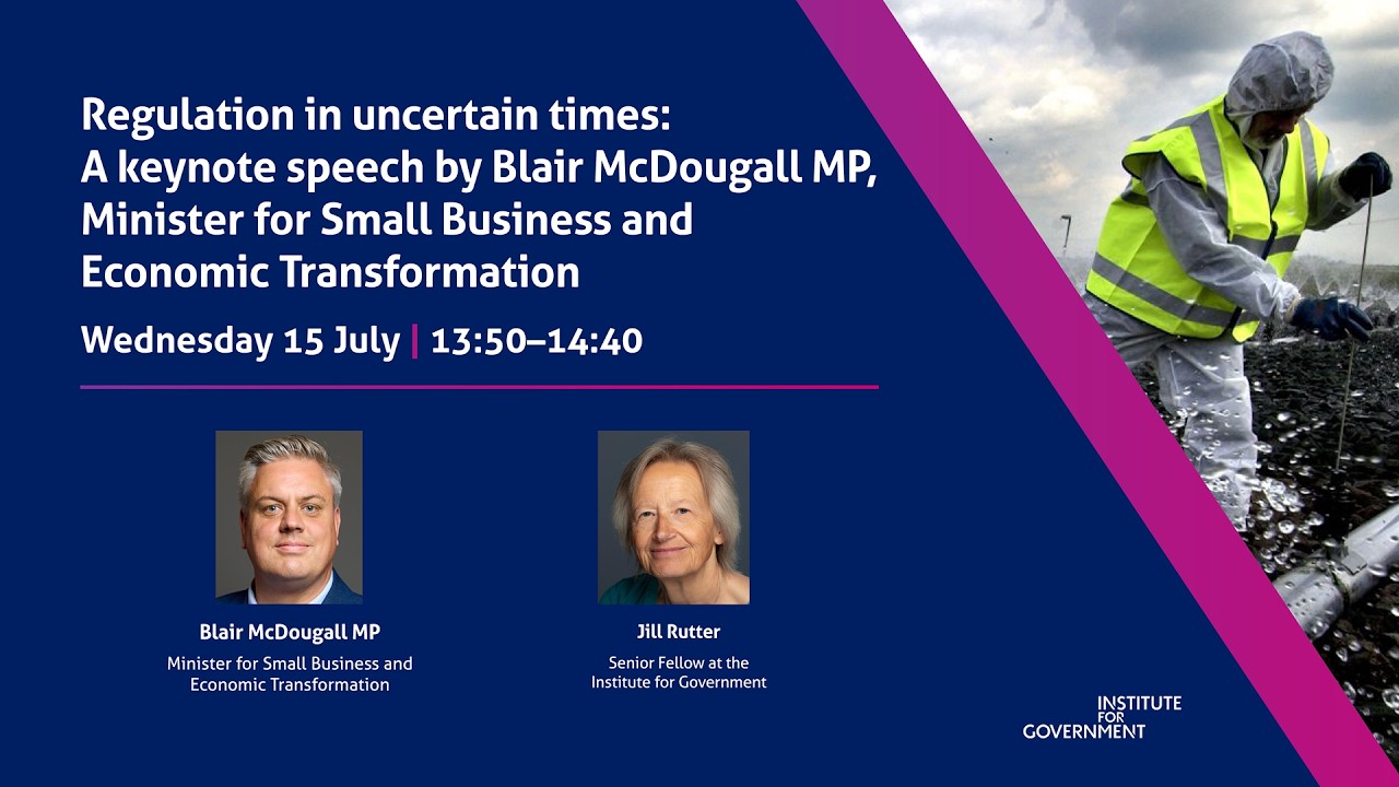 Regulation in a changing world: Welcome and keynote speech by Blair McDougall MP