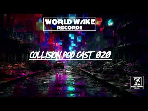Collision Pod Cast 020