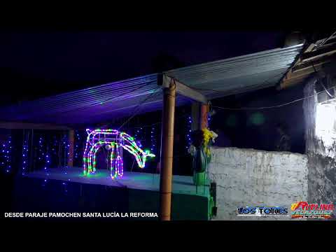 EN VIVO PARAJE PAMOCHEN SANTA LUCÍA LA REFORMA.
