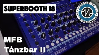 Video thumbnail for Superbooth 2018 MFB Tanzbar 2 by sonicstate