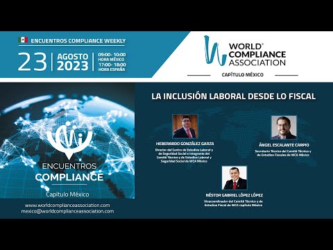 Encuentro Compliance Weekly: La inclusión laboral desde lo fiscal