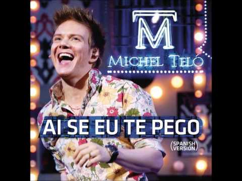Video thumbnail for Ai Se Eu Te Pego (Spanish Version)