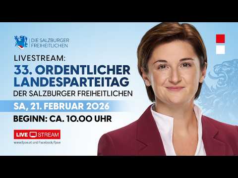 33.Ordentlicher Landesparteitag der Salzburger Freiheitlichen