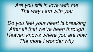 Jocelyn Enriquez - I Didn&#39;t Know Love Would Break My Heart Lyrics