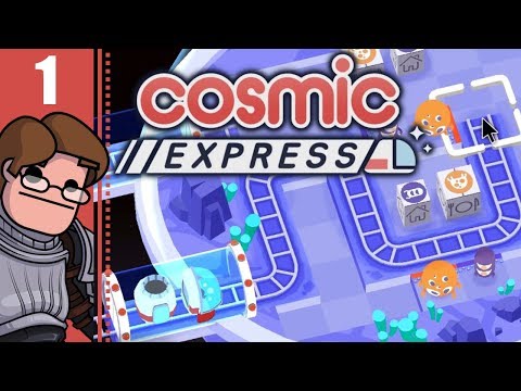 Let's Play Cosmic Express Part 1 - Alongside Witness and Fidel
