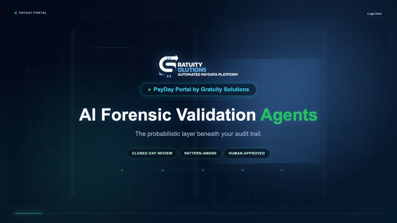 AI Forensic Validation Agents — Gratuity Solutions