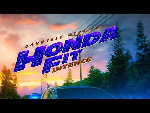 Countree Hype | Intence - Honda Fit (Fast & Furious Riddim)