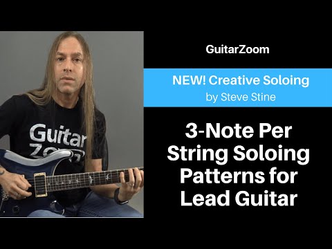 3-Note Per String Soloing Patterns for Lead Guitar | Creative Soloing Workshop