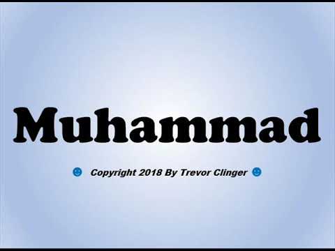How To Pronounce Muhammad