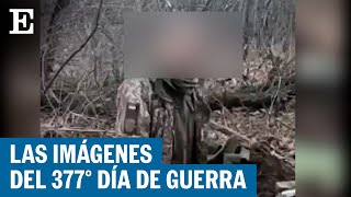 Guerra de Ucrania | Los soldados rusos ejecutan a un prisionero mientras lo graban | EL PAÍS