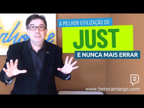 A melhor utilização do JUST na língua inglesa - Part #1  |  Dica de Inglês do Tio Beto
