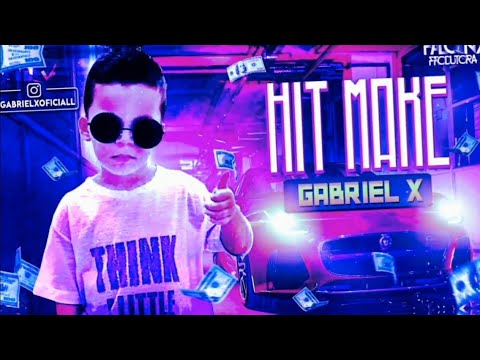 🔴🔵 BREGÃ FUNK 2022 - GABRIEL X (bregãfunk2022) HIT MAKE