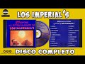 LOS IMPERIALS CD COMPLETO