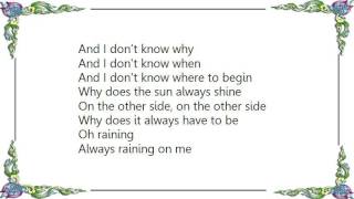 Gretchen Wilson - Raining on Me Lyrics