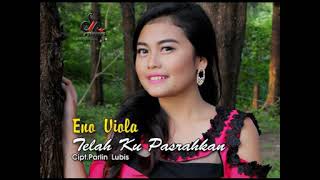 Download lagu Eno Viola - Telah Ku Pasrahkan mp3 Download lagu Eno Viola - Telah Ku Pasrahkan mp3