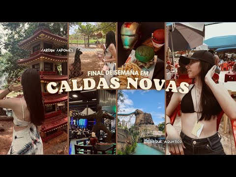 FINAL DE SEMANA EM CALDAS NOVAS |  Piscinas termais, passeios e muita comida boa! ✨