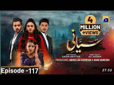 Siyani Episode 117 (Eng Sub) - 8th December 2022 - HAR PAL GEO New Best pakistani drama 117