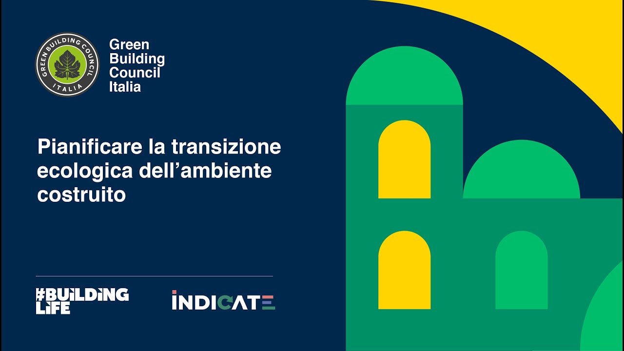 Pianificare la transizione ecologica dell'ambiente costruito