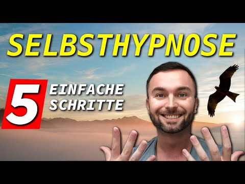 Selbsthypnose lernen - einfache Anleitung für Selbsthypnose
