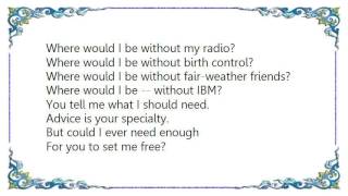 Information Society - Where Would I Be Without IBM Lyrics
