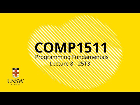 COMP1511 Week 4 Lecture 2