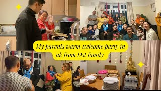 My Parent’s welcome party in uk from DST Family | welcome to uk mum and dad |India to United Kingdom