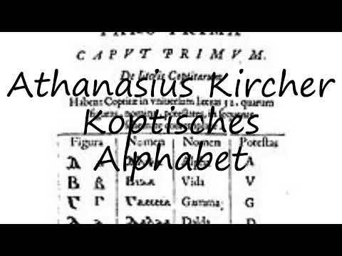 How to pronounce Athanasius Kircher Koptisches Alphabet in Dutch?