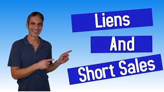 Liens And Short Sales | Can You Sell A House With A Lien? | Short Sale Sherpa | 689-208-7050