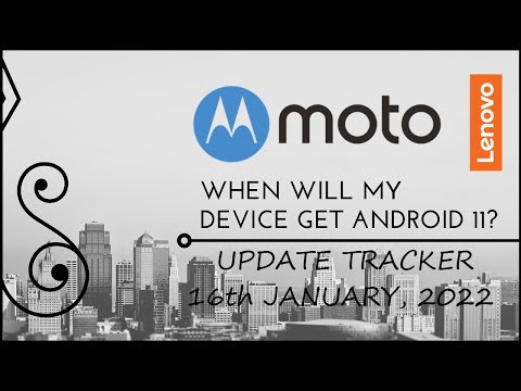 16th JAN. Motorola Android 11 Update Tracker ft. Moto G9 Play, Moto One Action, One Fusion | 2022 🔥🔥