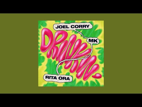 Joel Corey, MK, Rita Ora - Drinkin' (Sped Up)