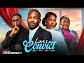 LOVE S CONVICT DANIEL ETIM EFFIONG AUDREY HARRISON BLESSING OBASI NZE Latest 2026 Nigerian Movie
