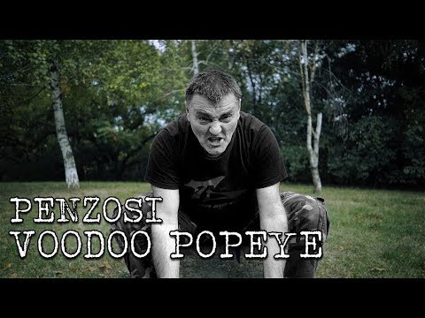 VOODOO POPEYE - PENZOSI (OFFICIAL VIDEO) 2018