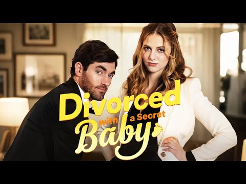 [FULL] 💥Divorced… with a Secret Baby