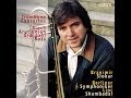 Branimir Slokar - Concertos for Trombone & Orchestra / Ernst Bloch: Maestoso