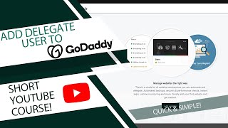 Add Your Developer as a Delegate to Your GoDaddy Account - GOOD FOR 2024