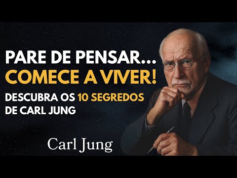 HOW TO STOP OVERTHINKING AND LIVE REALLY — CARL JUNG'S 10 SECRETS