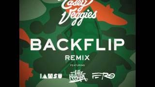 Casey Veggies - Backflip (Remix)ft IAMSU, Wiz Khalifa and A$AP Ferg