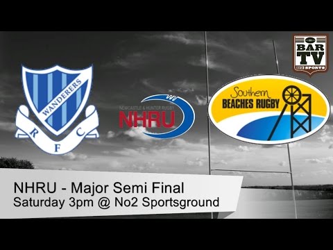 2014 NHRU Major Semi Final Premier 1 - Wanderers v Southern Beaches