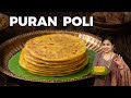 Puran Poli Recipe Indian Sweet Recipes Sweet Flatbread Recipe Festival Sweets