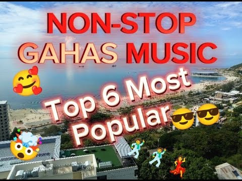 Top 6 Gahas Most Popular