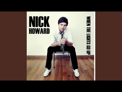 When the Lights Go Up - Nick Howard