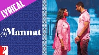 Lyrical: Mannat Song with Lyrics | Daawat-e-Ishq | Aditya Roy Kapur | Parineeti | Kausar Munir