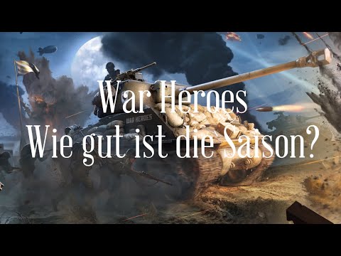 War Heroes - How good is the season? | World of Tanks Console German