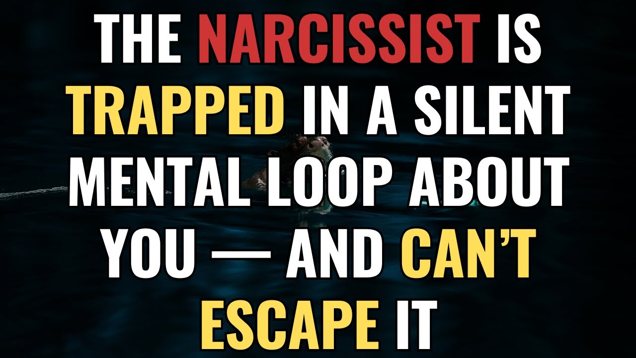 The Narcissist Is Trapped in a Silent Mental Loop About You — and Can’t Escape It | NPD | Narcissism